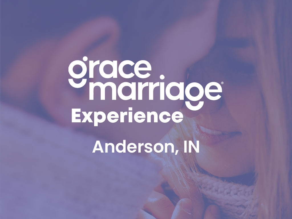 Grace Marriage Experience - Anderson